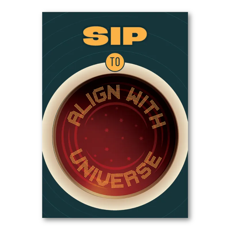 WA01P15O Sip To Align With Universe